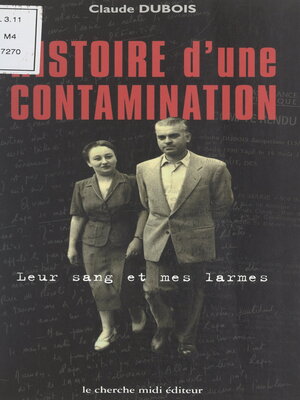 cover image of Histoire d'une contamination